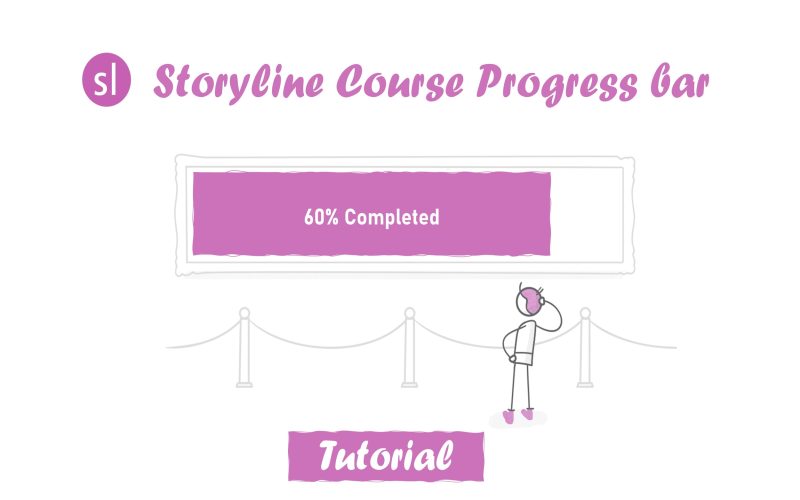 How to Create Dynamic Course Progress Bar in Articulate Storyline