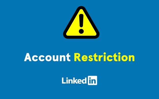 How to Remove Restriction from LinkedIn Account