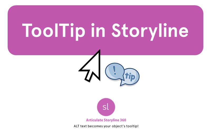 How to Make Your ALT Text to Tooltip Using Custom JavaScript in Storyline